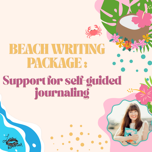 BEACH WRITING PACKAGE: Support for self-guided journaling